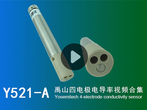 视频合集|Y521禹山四电极电导率传感器使用和校准